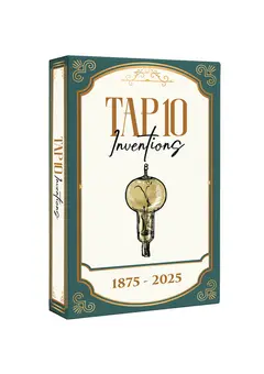 TAP 10: Inventions 1875-2025 box